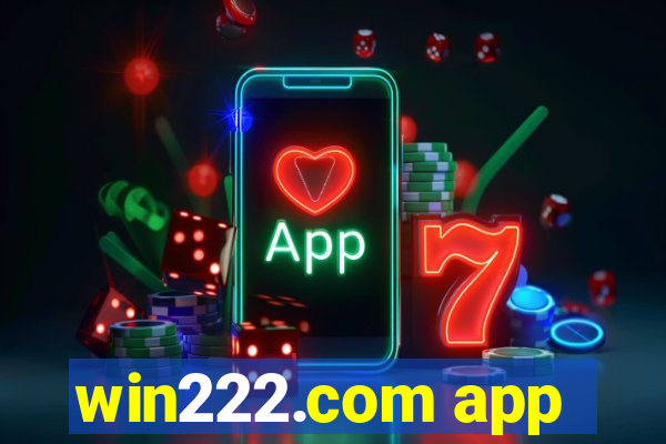 win222.com app